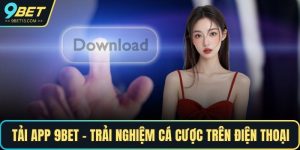 Tải app 9BET