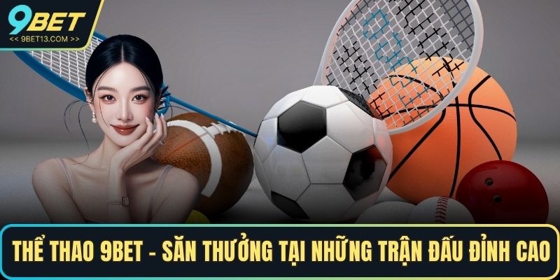 Thể thao 9BET