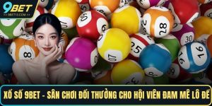 Xổ Số 9BET